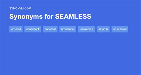 another word for seamless.